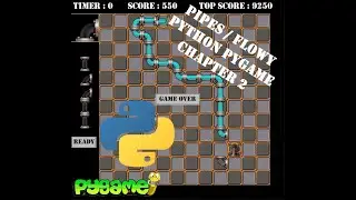 Pipes / Flowy - Chapter 2 | Python | Pygame Module | Programming Beginners