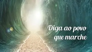 Diga ao Povo que Marche - Pr. Ueslei Menezes