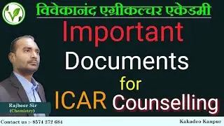 Important documents needed for icar counselling || list of documents for ICAR AIEEA UG Counselling