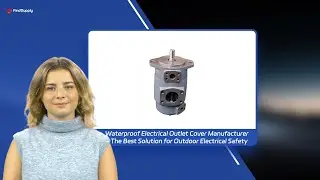 Waterproof Electrical Outlet Cover Manufacturer - The Best Solution for Outdoor Electrical Safety