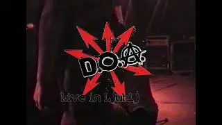 D.O.A. - Live in Ljubljana (1984), Hardcore Punk History