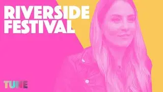 Slam, Nightwave and IDA show love to Riverside Festival 2019 | TUNE