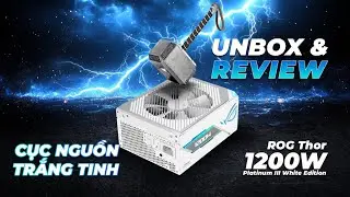 Unbox & Review ROG Thor 1200W PLATINUM III WHITE EDITION