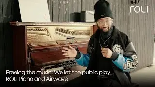 We let the public play ROLI Piano and Airwave
