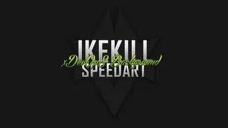 SPEED ART | BG  FM|T xDevOpS | ikekill