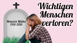 Wichtigen Menschen verloren 😳🌹/ mit dem Tod umgehen! 3 Tipps wenn jemand gestorben ist