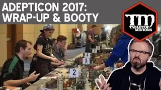 AdeptiCon 2017: итоги и (немного) добычи