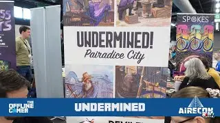 AireCon 2024 - Undermined! Pairadice City (Devilfly Games)