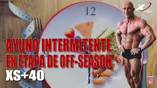 ⏱️ AYUNO INTERMITENTE EN ETAPA DE OFF-SEASON ⏱️