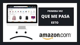 MALA experiencia comprando en AMAZON! TERMINA MAL.