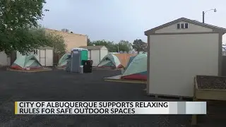 Ordinance would relax rules for Safe Outdoor Spaces in Albuquerque