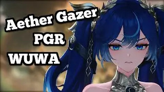 Variety Stream Tonight I Guess IDK | Wuthering Waves | Aether Gazer | PGR