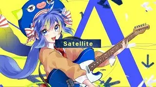 Satellite【音街ウナ】Otomachi Una