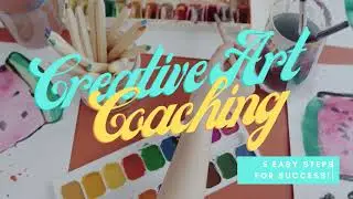 Creative Arts Coaching