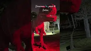 #youtubeshorts #globetravel #travel - Dino 🦖 park in Dubai