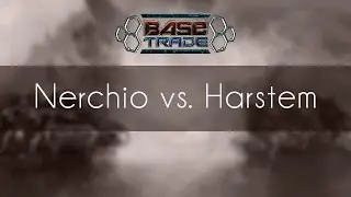 Nerchio vs. Harstem - ZvP - BaseTradeTV Map Test Tournament