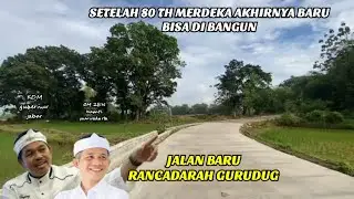 Jalan Baru Rancadarah Gurudug Akhirnya Bisa di Lewati Juga Setelah 80 THN Baru Bisa Terealisasi