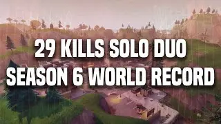 29 KILLS SOLO - DUO ( S6 WORLD RECORD )