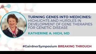 2020 Gairdner Ontario International Symposium - Katherine A. High