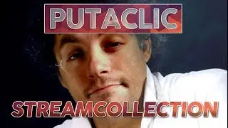 Putaclic 95 : Streamcollection