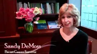 Sandy DeMoss - Breast Cancer Survivor