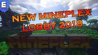 NEW MINEPLEX 2018 LOBBY! - Full Tour + Easter Eggs!