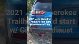 2021 Jeep Cherokee Trailhawk 3.2L V6- Cold Start w/ Gibson Exhaust #jeep #jeepcherokee #jeeplife
