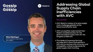 Gossip about Gossip: Addressing Global Supply Chain Inefficiencies with AVC w/ Niels Skjoldager