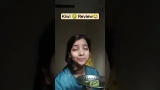 Random Video dump - Eating kiwi , giving funny review #funnyvideo #ytshorts