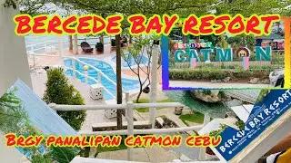 BERCEDE BAY RESORT IN BRGY PANALIPAN CATMON CEBU | CEBU GOOD VIBES