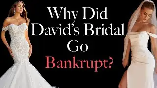 Why Did David&rsquo;s Bridal Go Bankrupt Twice?