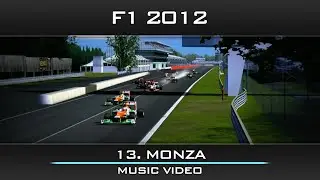 rFactor F1 2012: Italy GP - Monza (Music Video)
