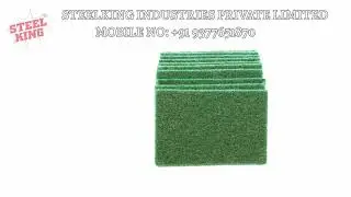 Scrub pad, Scouring pad, Steelking industries Private Limited, Scrubber pad, Green scrub pad