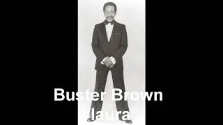 buster brown laura