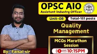 🛠️ OPSC AIO Unit-08 | Quality Management MCQ Marathon by Faisal Sir | Concept Decoder | Technical