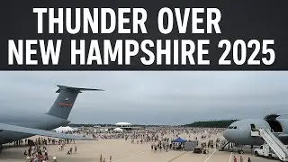 🛩️Thunder Over New Hampshire 2025 | Open House at Pease Air National Guard Base