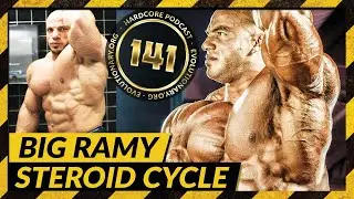 Evolutionary.org Hardcore #141 Big Ramy Steroid Cycle