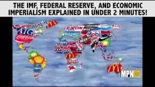 The IMF, Federal Reserve, and Economic Imperialism explained in under 2 minutes!