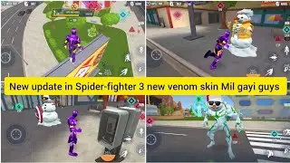 New update in Spider-fighter 3, new venom skin has been added 😱 guys, take a look, guys, ok, comm...
