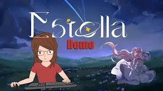 Trying out Estella (demo)