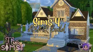 Sims 4 ASMR Build (No Music) - Cute Family House