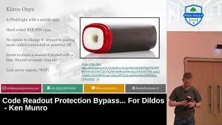 BSides Glasgow 2018 - Ken Munro & Andrew Tierney - Code readout Protection Bypass... For Dildos