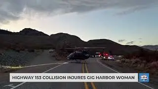 Highway 153 collision injures Gig Harbor woman