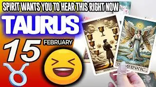 Taurus ♉🔯SPIRIT WANTS YOU TO HEAR THIS RIGHT NOW💖🔆 horoscope for today FEBRUARY 15 2026 ♉ #taurus