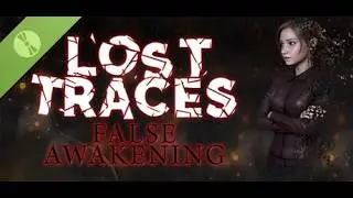 Lost Traces: False Awakening| Demo Gameplay