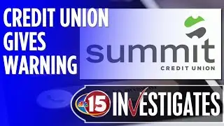 Summit Credit Union warns customers of scam