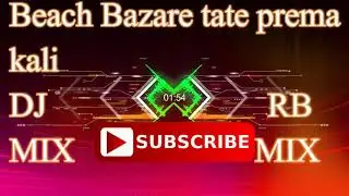 (Dj Rb Music)Production Beach Bazare tate prema kali  - 2018-2019