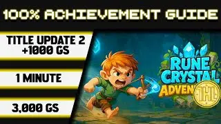 Rune Crystal: Adventure Title Update 2 100% Achievement Walkthrough * 1000GS in 1 Minute *