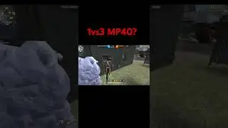 Free fire 1vs3 mp40 clutch #freefire #gaming #viralvideo