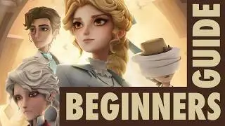 Beginner Guide for Survivors - IdentityV